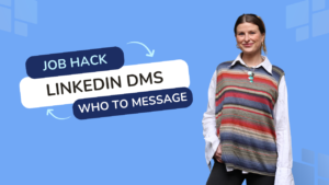 Job Hack: Should you DM the recruitment manager on LinkedIn?